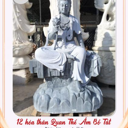 12 HÓA THÂN QUÁN THẾ ÂM BỒ TÁT