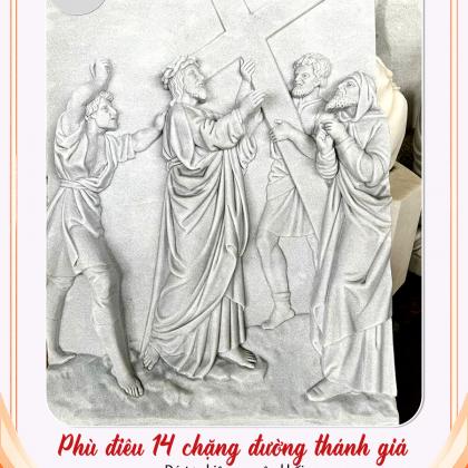 PHÙ ĐIÊU 14 CHẶNG ĐÀNG THÁNH GIÁ