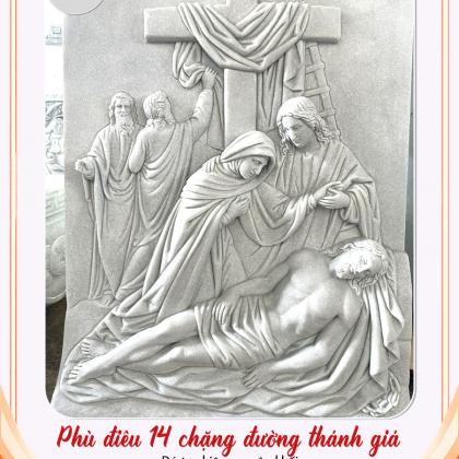 PHÙ ĐIÊU 14 CHẶNG ĐÀNG THÁNH GIÁ